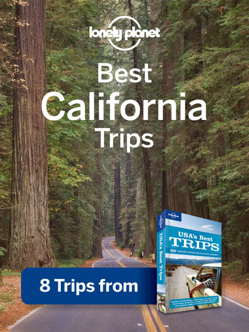 Title details for Best California Trips by Lonely Planet - Available